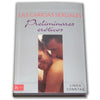 DIABLO PICANTE - CARICIAS SEXUALES, PRELIMINARES ER TICOS